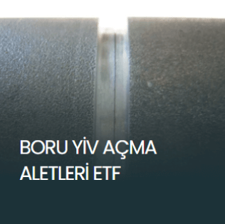 boru-yiv-açma-aletleri-etf